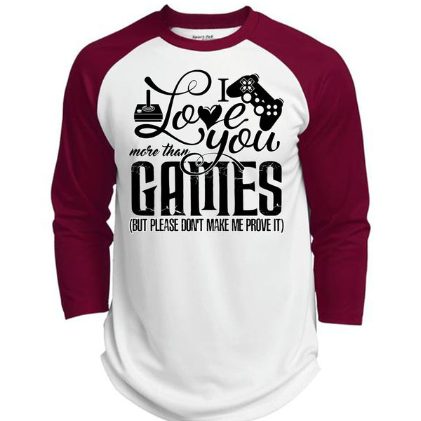 I Love You More Than Games T Shirt, I Love Gaming T Shirt, Awesome T-Shirts  (Polyester Game Baseball Jersey)