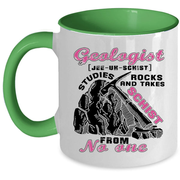 Funny Gift For Geologist Coffee Mug, Geologist Accent Mug