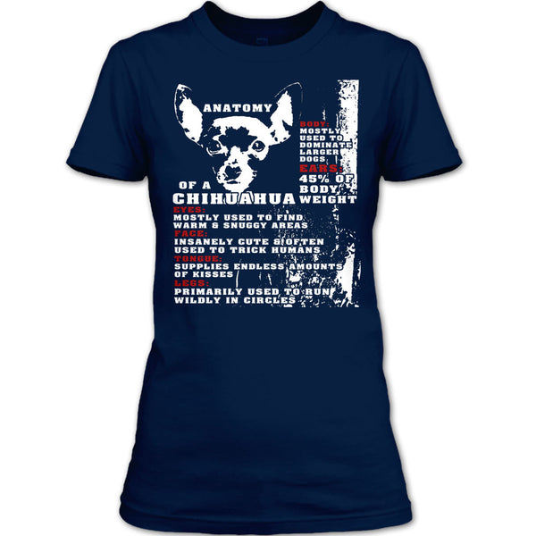 Anatomy Of A Chihuahua T Shirt, Coolest Dog Ever T Shirt