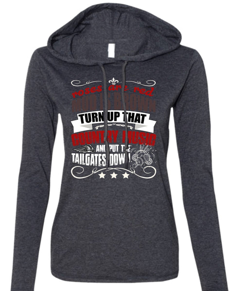 Country Music And Put The Tailgates Down T Shirt, My Favorite T Shirt (Anvil Ladies Ringspun Hooded)