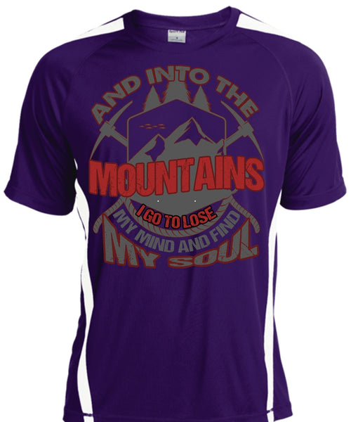 And Into The Mountains T Shirt, Being A Hiker T Shirt, Cool Shirt