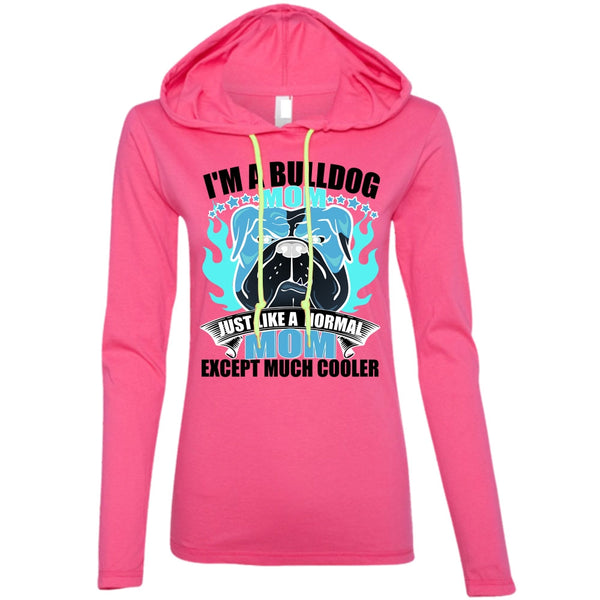 I'm A Bulldog Mom T Shirt, I Love Bulldog T Shirt, Awesome T-Shirts