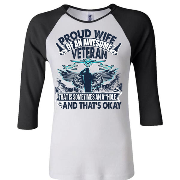 Proud Wife Of An Awesome Veteran T Shirt, I Love Veteran T Shirt, Awesome T-Shirts