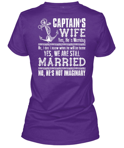 Captain's Wife T Shirt, We Are Still Married T Shirt