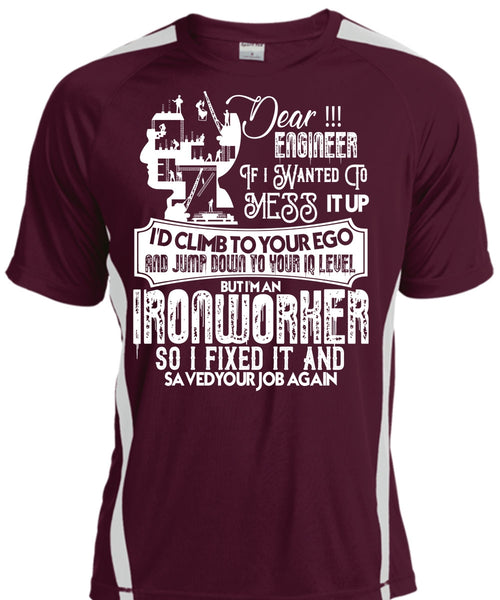 I'm An Ironworker T Shirt, I Fixed It T Shirt, Cool Shirt