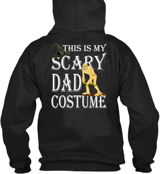 This Is My Scary Dad Costume T Shirt, Funny Halloween T Shirt