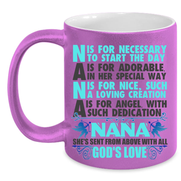 She's Send From Above With All God's Love Coffee Mug, Nana Accent Mug