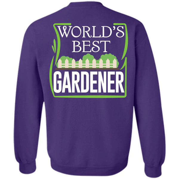 Being A Gardener T Shirt, I Proud A Gardening Sweatshirt