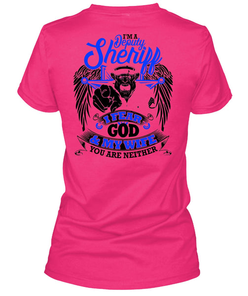 I'm A Deputy Sheriff T Shirt, I Love Police T Shirt