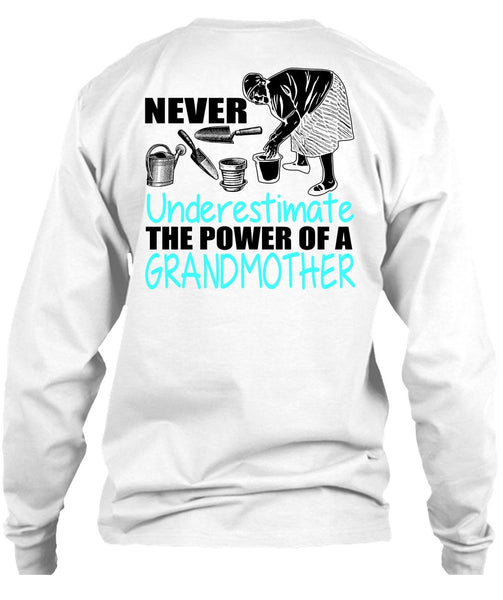 The Power Of A Grandmother T Shirt, I Love Nana T Shirt