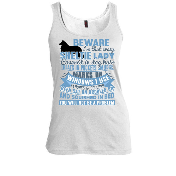 I'm That Crazy Sheltie Lady T Shirt, I Am A Dog Lover T Shirt, Awesome t-shirts