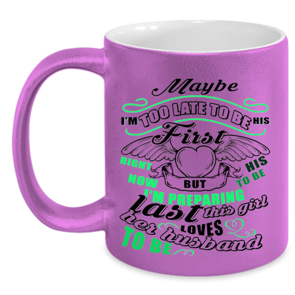 Beautiful Wife Coffee Mug, This Girl Loves Her Husband To Be Accent Mug