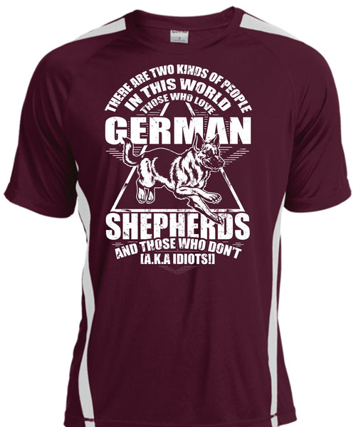 Love German Shepherds T Shirt, Two Kinds Of People T Shirt, Cool Shirt