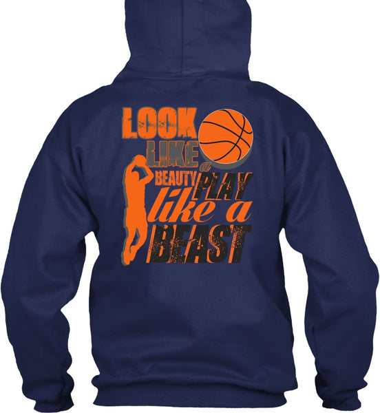 Look Like A Beauty Play Like A Beast T Shirt, Being A Basketball Mom T Shirt