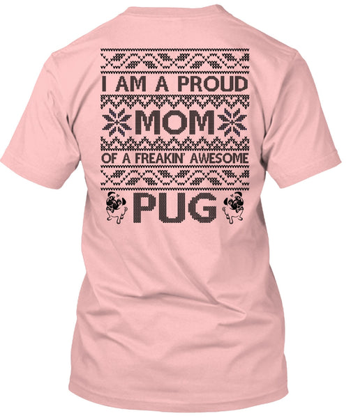 I Am A Proud Mom T Shirt, I Love My Dog T Shirt