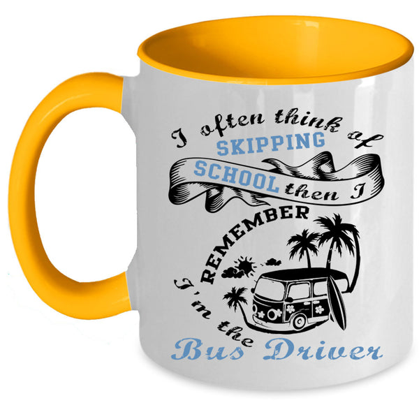 Cool Gift For Bus Driver Coffee Mug, I'm The Bus Driver Accent Mug