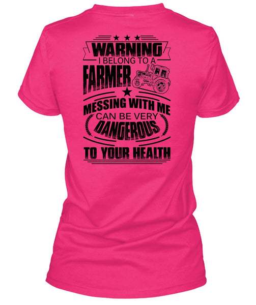 I Belong To A Farmer T Shirt, I Love Farmer T Shirt