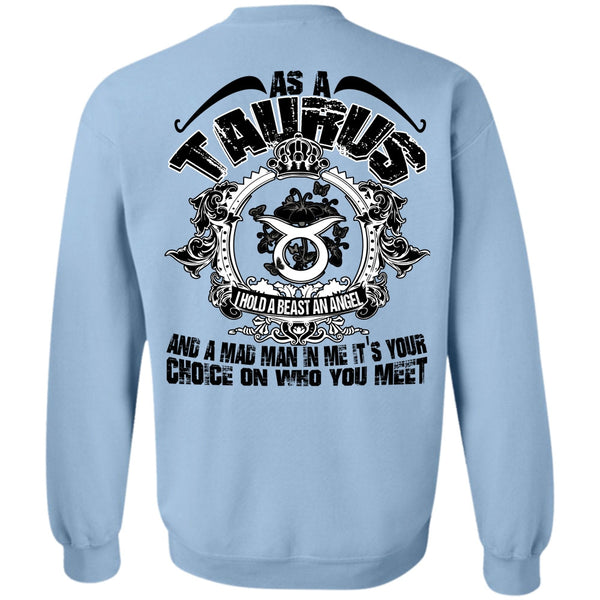I Love Taurus T Shirt, As A Taurus Sweatshirt