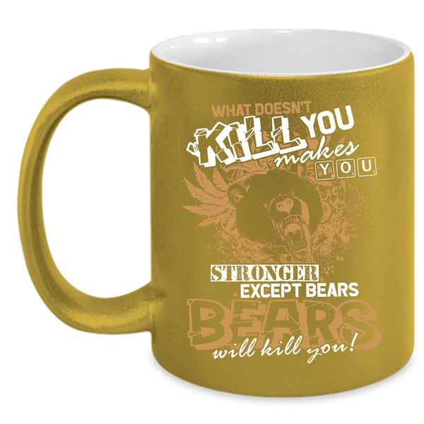 You Makes You Stronger Coffee Mug, Awesome Coffee Cup