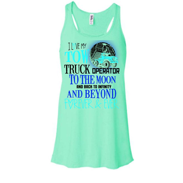 I Love My Tow Truck Operator T Shirt, I'm A Truck Operator Tank Top