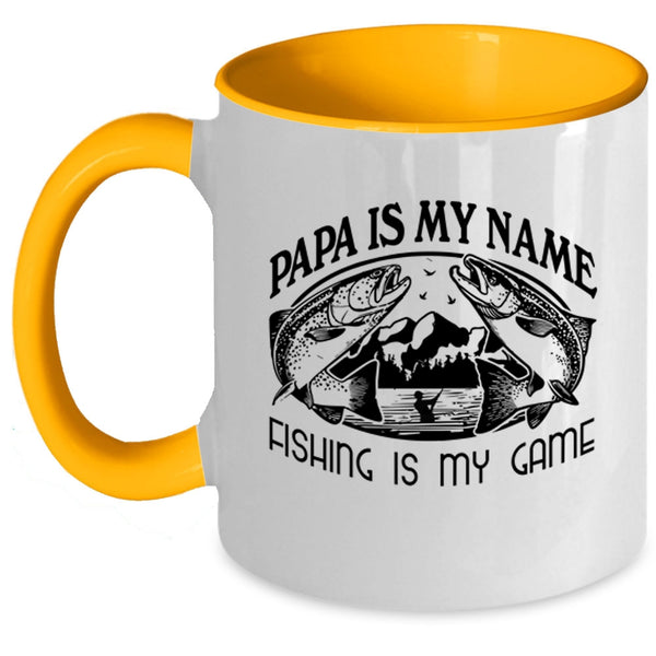Fishing Is My Game Coffee Mug, Papa Is My Name Accent Mug