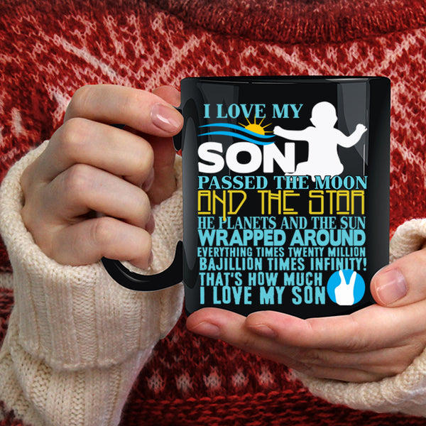 I Love My Son Coffee Mug, Cool Gift For Mom Coffee Cup