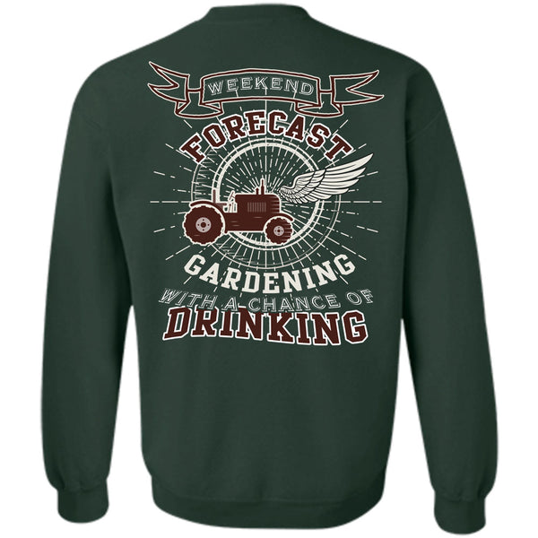 Being A Gardener T Shirt, I Love Gardening Sweatshirt