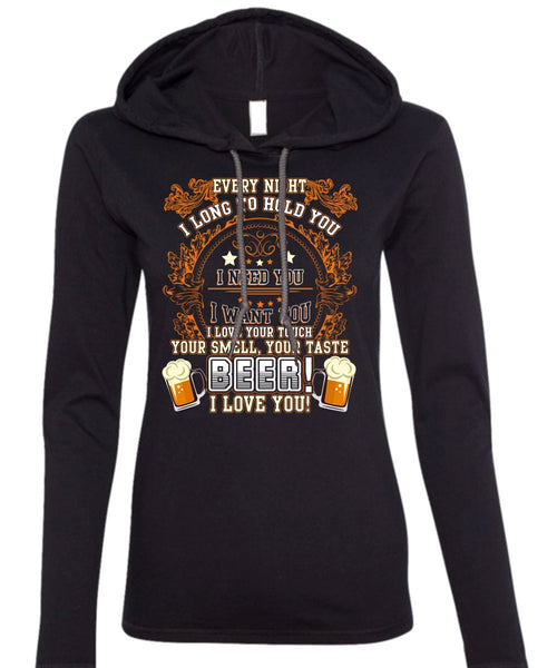 Your Taste Beer T Shirt, I Love You T Shirt (Anvil Ladies Ringspun Hooded)