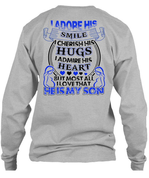 He Is My Son T Shirt, I Love Son T Shirt