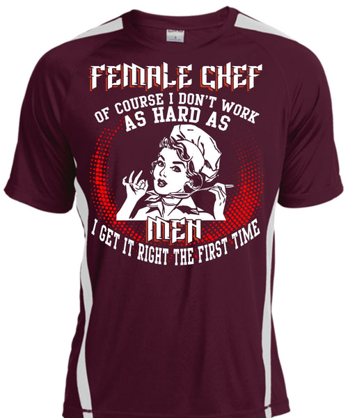 Female Chef T Shirt, It Right The First Time T Shirt, Cool Shirt