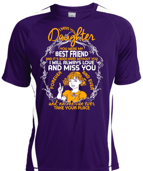 I Miss You Daughter T Shirt, Best Friend T Shirt, Cool Shirt