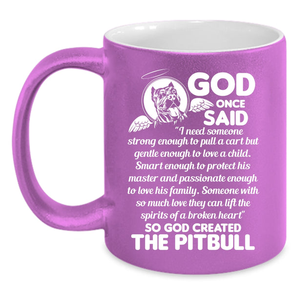 God Created The Pitbull Coffee Mug, Funny Gift For Pitbull Owner Coffee Cup