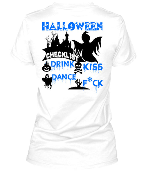 Halloween Checklist Drink Kiss Dance T Shirt, Wait For Halloween T Shirt