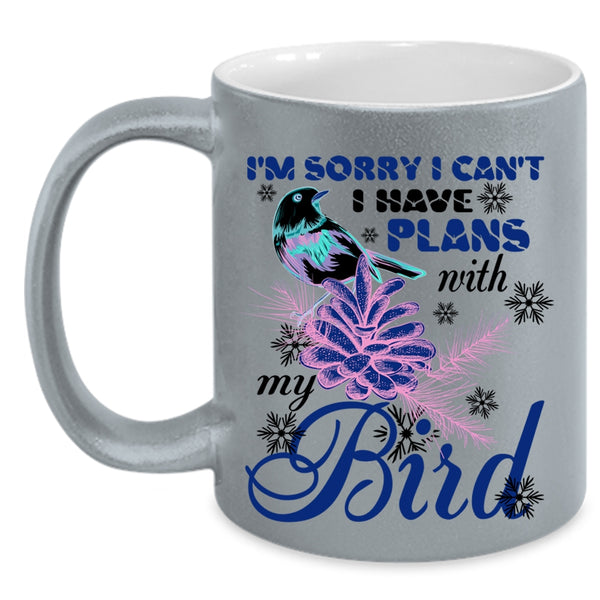 Cute Bird Coffee Mug, I Have Plans With My Bird Accent Mug