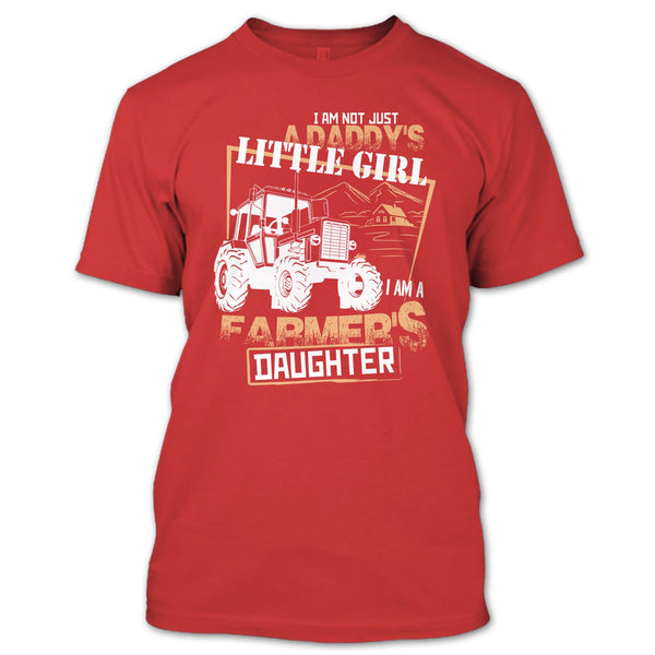 Just A Daddy's Littile Girl T Shirt, I'm A Farmer's Girl T Shirt