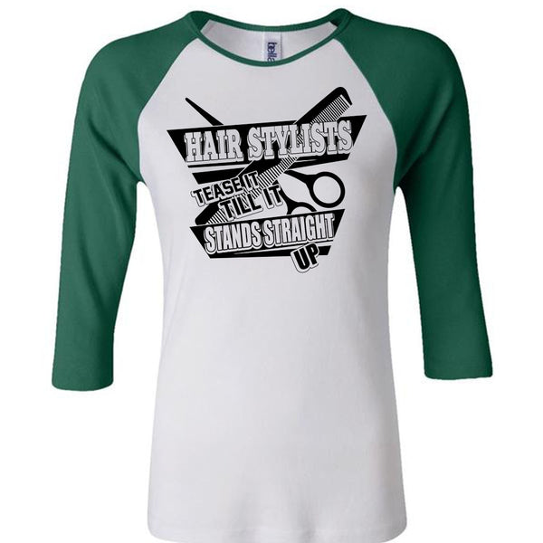 Hair Stylist Tease It T Shirt, I Love Hair Stylist T Shirt, Awesome T-Shirts