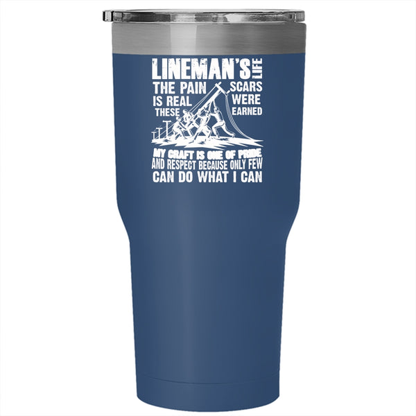 Lineman's Life Tumbler 30 oz Stainless Steel, Awesome Gift For Linemen Travel Mug