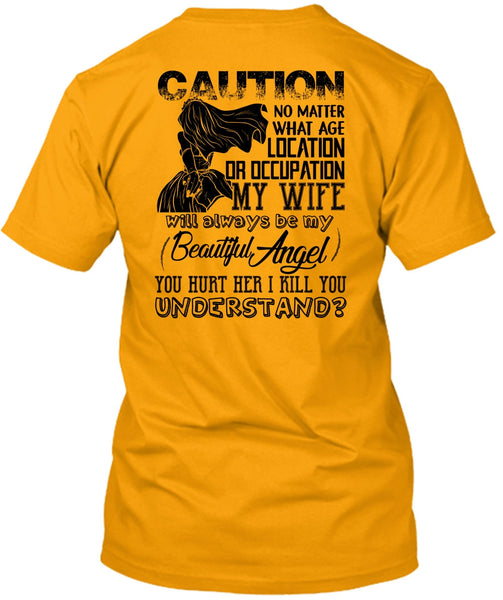 Location Or Occupation My Wife T Shirt, I Love Husband T Shirt