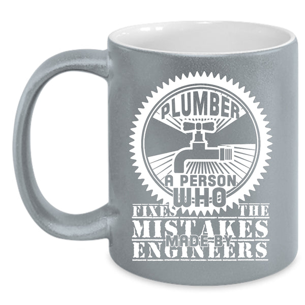 Plumber Coffee Mug, Cool Gift For Plumber Coffee Cup