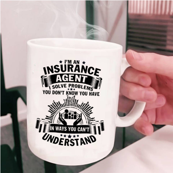 Insurance Agent Coffee Mug, I'm An Insurance Agent Cup