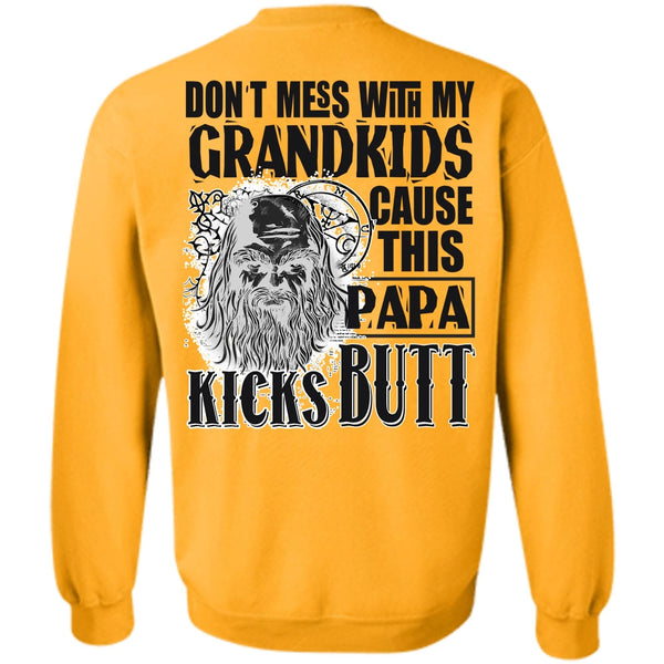I Love Papa T Shirt, Don't Mess With My Grandkids Sweatshirt