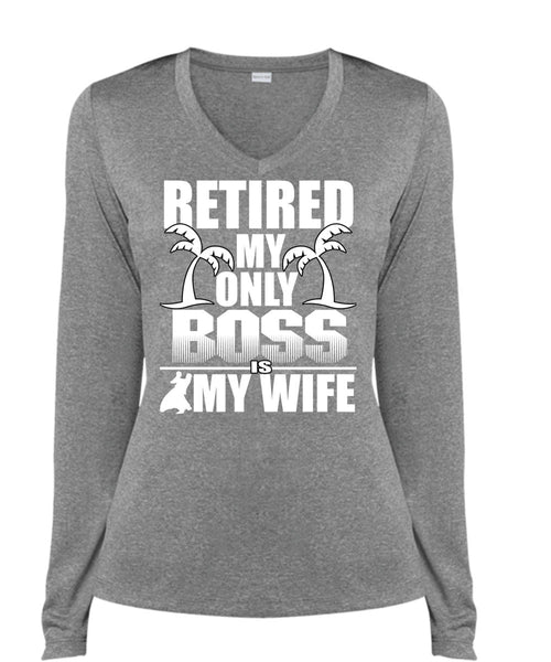 Retired My Only Boss Is My Wife T Shirt, I Love Husband T Shirt