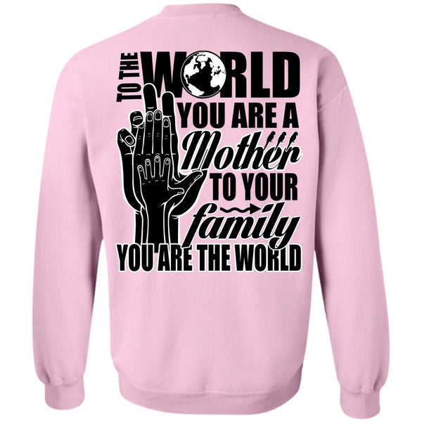 I Love Nanny T Shirt, You Are A Mother To Your Family Sweatshirt