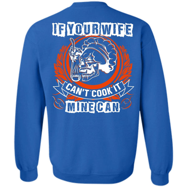 Being A Chef T Shirt, I Love Wife Sweatshirt