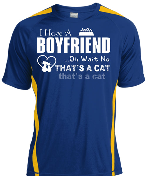 I Have A Boyfriend T Shirt, Oh Wait No That's A Cat T Shirt