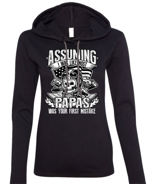 I Was Like Most Papas T Shirt, Being A Dad T Shirt (Anvil Ladies Ringspun Hooded)