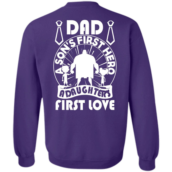 A Daughter's First Love T Shirt, I Love Papa Sweatshirt