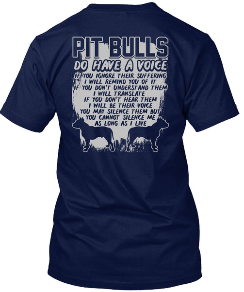 Pit Bulls Do Have A Voice T Shirt, I Will Translate T Shirt