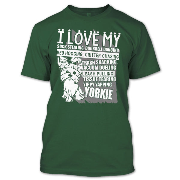 I Love My Sock Stealing T Shirt, Coolest Yorkie T Shirt