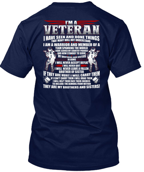 I'm A Veteran T Shirt, My Brothers And Sisters T Shirt